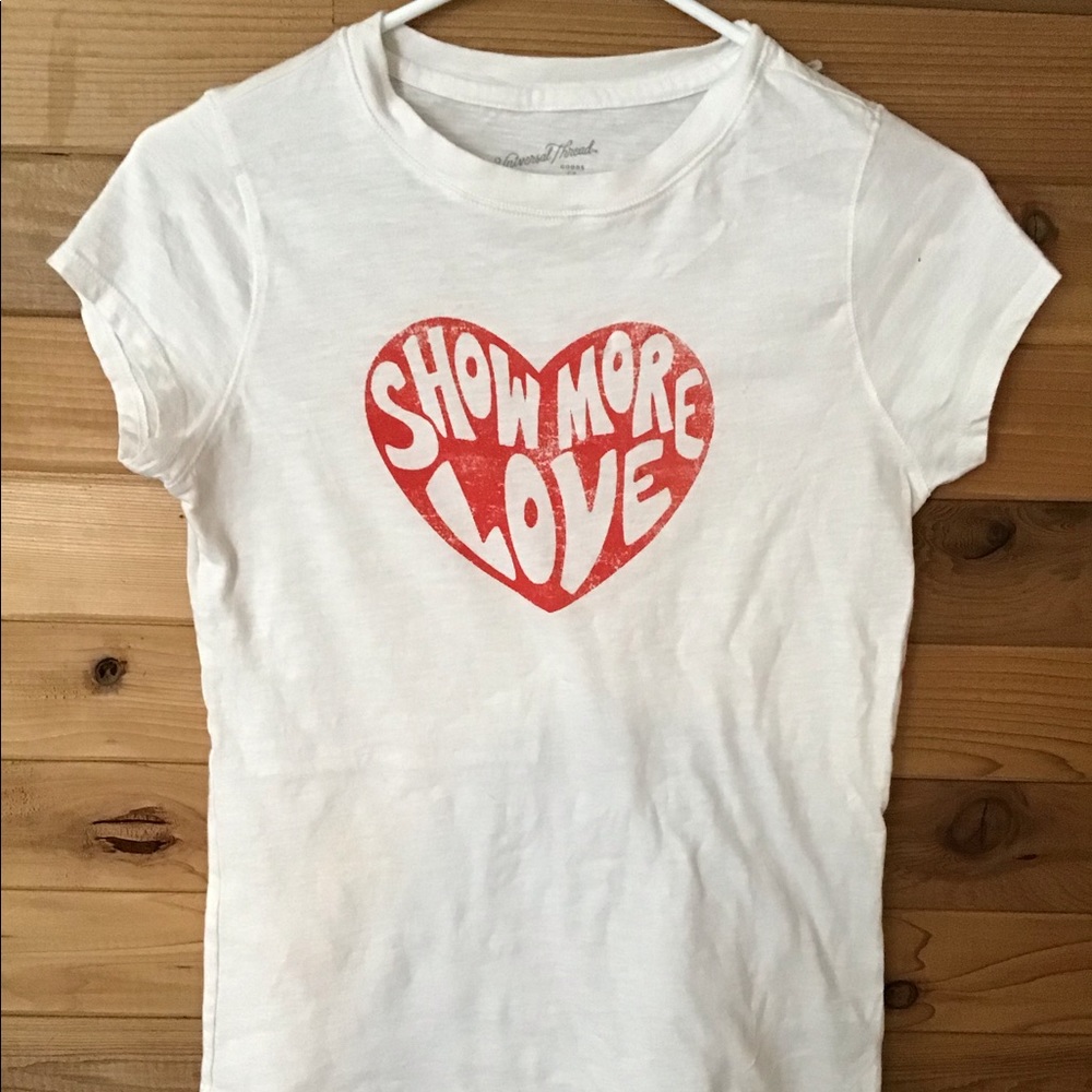 Universal threads show more love shirt!